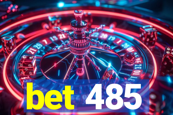 bet 485